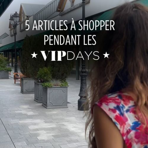 Les VIP Days sont arrivés 🤩 Profitez de 20% de remise sur le prix outlet dans une sélection de boutiques, jusqu’au 30...